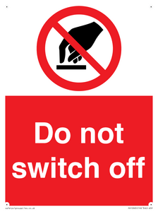 Do not switch off 